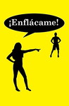 ¡Enflácame!