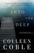 Into the Deep (Rock Harbor Series #3) by Colleen Coble