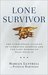 Lone Survivor 1st (first) edition Text Only by Marcus Luttrell