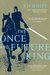The Once and Future King by T.H. White