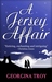A Jersey Affair by Georgina Troy