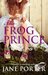 The Frog Prince by Jane Porter