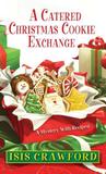 A Catered Christmas Cookie Exchange cover