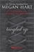 Tangled Up Crossing the Line\Burned by Megan Hart