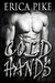 Cold Hands (College Fun and Gays) by Erica Pike