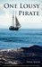 One Lousy Pirate by Doug Walsh