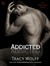 Addicted (Ethan Frost, #2) by Tracy Wolff
