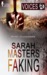 Faking (Voices #5) by Sarah Masters