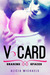V-Card (Sharing Spaces, #1) by Alicia Michaels