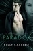 Paradox (Unearthly Paradox, #1) by Kelly Carrero