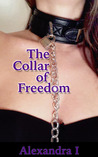 The Collar of Freedom cover
