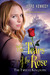 The Tears of the Rose (The Twelve Kingdoms, #2) by Jeffe Kennedy