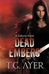 Dead Embers (Valkyrie, #2)