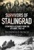 Survivors of Stalingrad Eyewitness Accounts from the 6th Army, 1942-1943 by Reinhold Busch