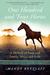 One Hundred and Four Horses A Memoir of Farm and Family, Africa and Exile by Amanda Retzlaff