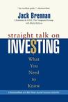 Straight Talk on Investing: What You Need to Know