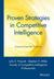 Proven Strategies in Competitive Intelligence: Lessons from the Trenches