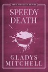 Speedy Death (Mrs. Bradley)