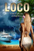 Loco by Jeff Ford