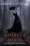 Shades of Blood (Warriors of Ankh, #3)