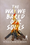 The Way We Bared Our Souls