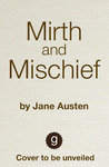 Mirth and Mischief