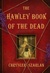 The Hawley Book of the Dead A Novel by Chrysler Szarlan