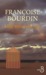 Une nouvelle vie by Françoise Bourdin