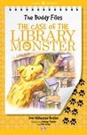 The Case of the Library Monster cover