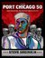 The Port Chicago 50 Disaster, Mutiny, and the Fight for Civil Rights by Steve Sheinkin