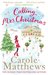 Calling Mrs Christmas by Carole Matthews