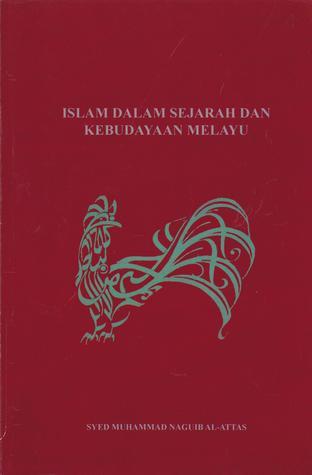 Islam dalam Sejarah dan Kebudayaan Melayu