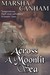 Across A Moonlit Sea by Marsha Canham