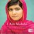 I Am Malala The Girl Who Stood Up for Education and Was Shot by the Taliban by Malala Yousafzai