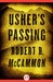 Usher's Passing by Robert McCammon