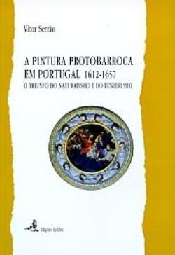 a-pintura-protobarroca-em-portugal-1612-1657-o-triunfo-do-naturalismo-e-do-tenebrismo