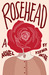 Rosehead by Ksenia Anske