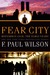 Fear City (Repairman Jack The Early Years, #3 ) by F. Paul Wilson