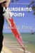 Murdering Point (The Returning, #2) by Russell J. Perry