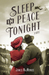 Sleep in Peace Tonight by James MacManus