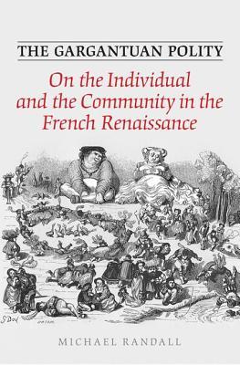 the-gargantuan-polity-on-the-individual-and-the-community-in-the-french-renaissance