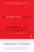 A Bright Red Scream: Self-Mutilation and the Language of Pain