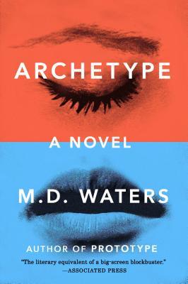 Archetype (Archetype, #1)