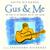 Gus & Me The Story of My Granddad and My First Guitar by Keith Richards