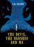 The Devil, the Banshee and Me