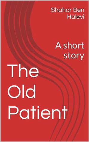 the-old-patient-a-short-story