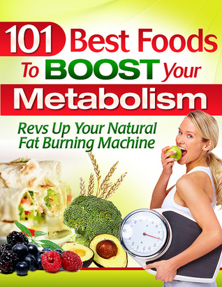 Descarga gratuita de libros de computadora en pdf 101 Best Foods To Boost Your Metabolism