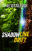 Shadowline Drift by Alexes Razevich