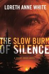 The Slow Burn of Silence cover