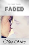 Faded (The Faded Trilogy, #1)